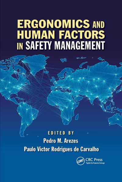 Ergonomics and Human Factors in Safety Management