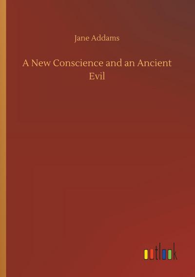 A New Conscience and an Ancient Evil
