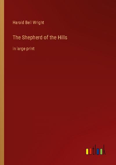 The Shepherd of the Hills