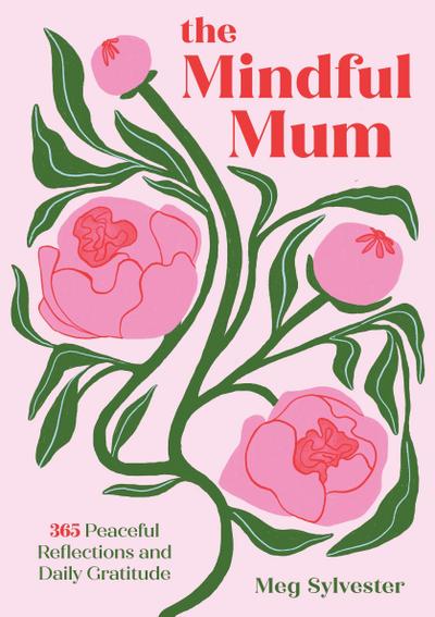 The Mindful Mum