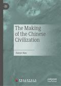 The Making of the Chinese Civilization