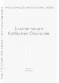 Zu einer neuen Politischen Ökonomie