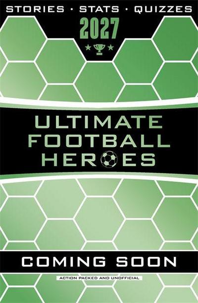 Ultimate Football Heroes 2027 - BRAND NEW CONTENT
