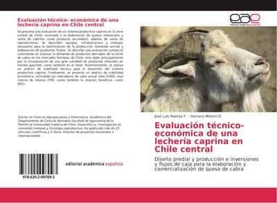 Evaluación técnico- económica de una lechería caprina en Chile central