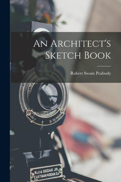 An Architect’s Sketch Book