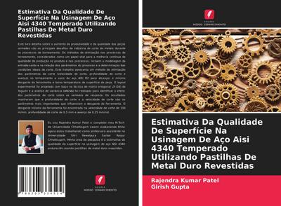 Estimativa Da Qualidade De Superfície Na Usinagem De Aço Aisi 4340 Temperado Utilizando Pastilhas De Metal Duro Revestidas