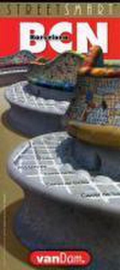 Dam, S: Streetsmart Barcelona Map by Vandam