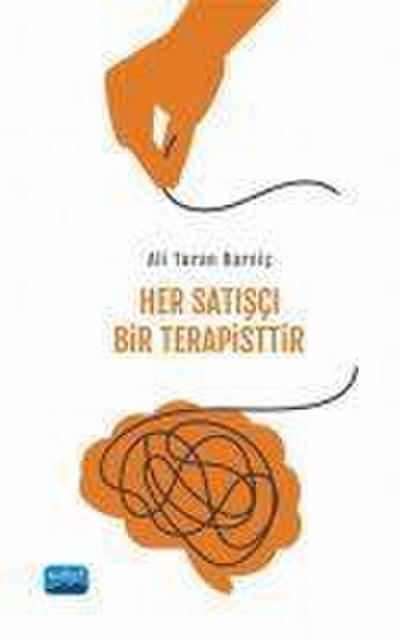 Her Satisci Bir Terapisttir