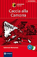Caccia alla Camorra: Lernkrimi Italienisch B2: Ler