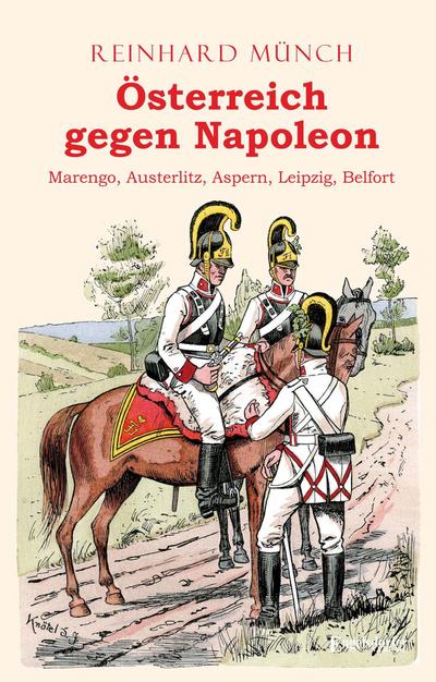 Österreich gegen Napoleon