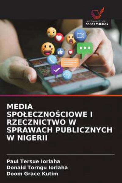 MEDIA SPO¿ECZNO¿CIOWE I RZECZNICTWO W SPRAWACH PUBLICZNYCH W NIGERII
