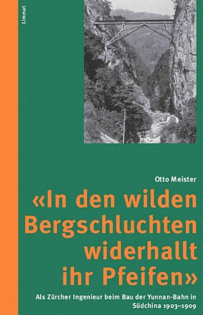 ’In den wilden Bergschluchten widerhallt ihr Pfeifen’
