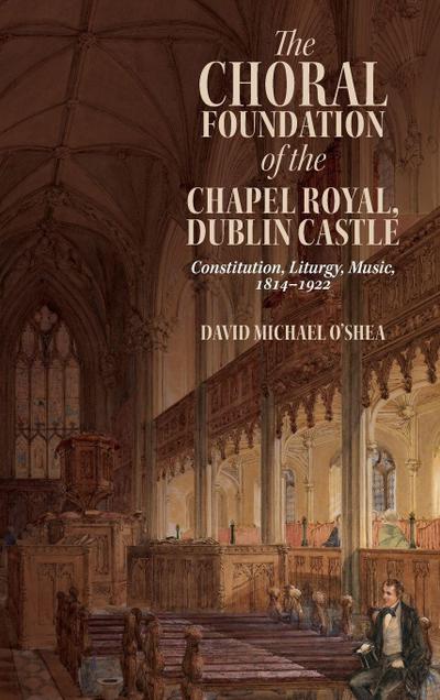 Choral Foundation of the Chapel Royal, Dublin Castle