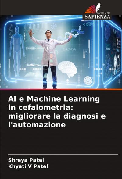 AI e Machine Learning in cefalometria: migliorare la diagnosi e l’automazione