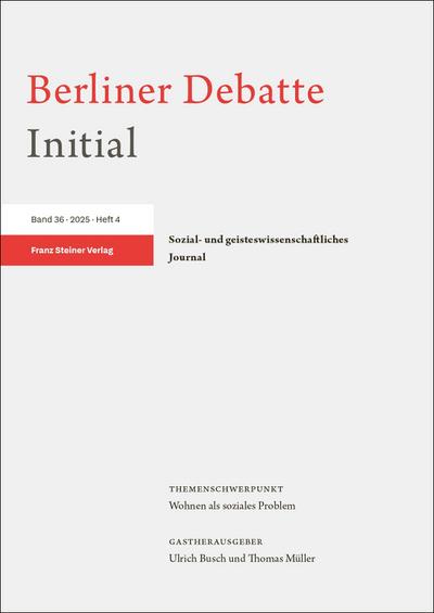 Berliner Debatte Initial 36 (2025) 4