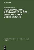 Redundanz und Äquivalenz in der literarischen Über