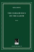 The Darker Face of the Earth