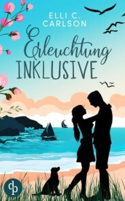 Erleuchtung inklusive (Liebe, Humor, Chick-Lit)