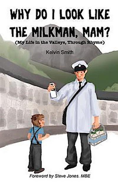 Why Do I Look Like the Milkman, Mam?