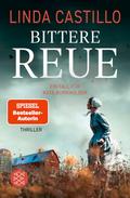 Bittere Reue von Linda Castillo