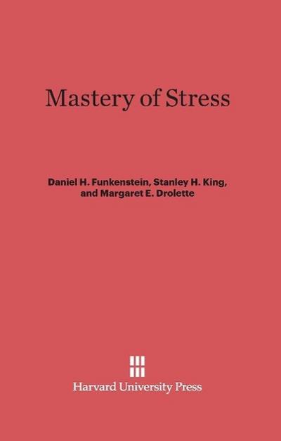 Mastery of Stress