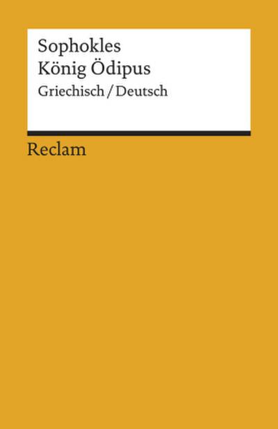 König Ödipus. Griechisch/Deutsch