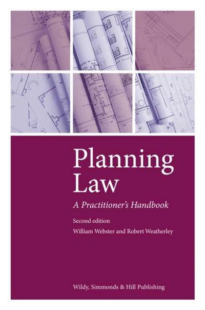 Planning Law: A Practitioner’s Handbook