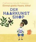 Der Haarkunstshop - Einmal glatte Haare, bitte!