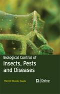Biological Control of Insects, Pests and Diseases