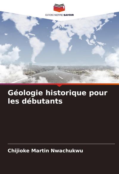 Géologie historique pour les débutants