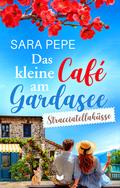 Das kleine Café am Gardasee: Stracciatellaküsse