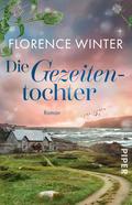 Die Gezeitentochter von Florence Winter
