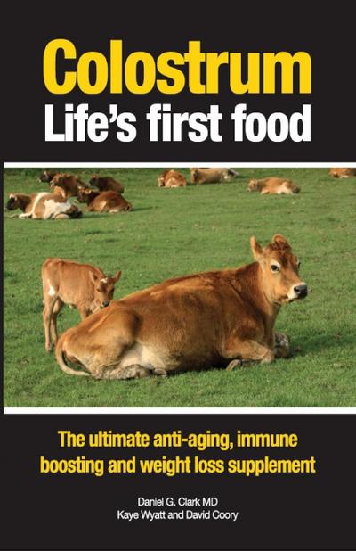 Colostrum Life’s first food