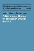 Public Interest Groups im politischen System der U