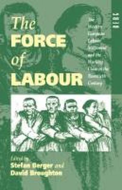 The Force of Labour