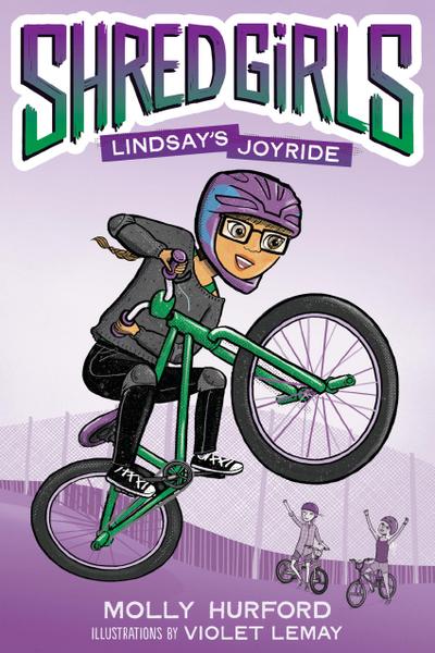 Shred Girls #1: Lindsay’s Joyride