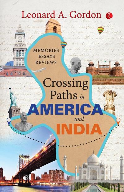 Crossing Paths in America and India