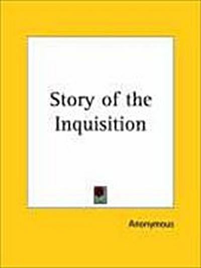 Story of the Inquisition