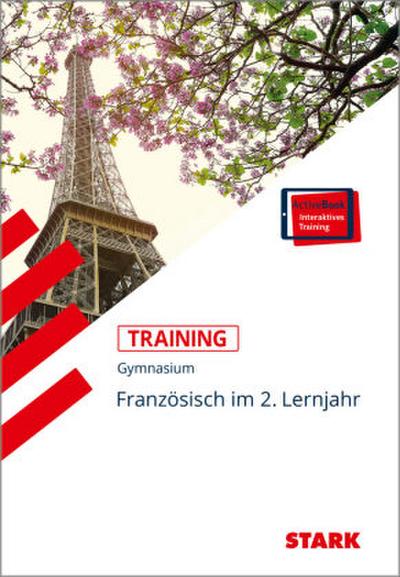 STARK Französisch 2. Lernjahr - Training Gymnasium - Grundwissen, Aufgaben und Lösungen, m. 1 Buch, m. 1 Beilage