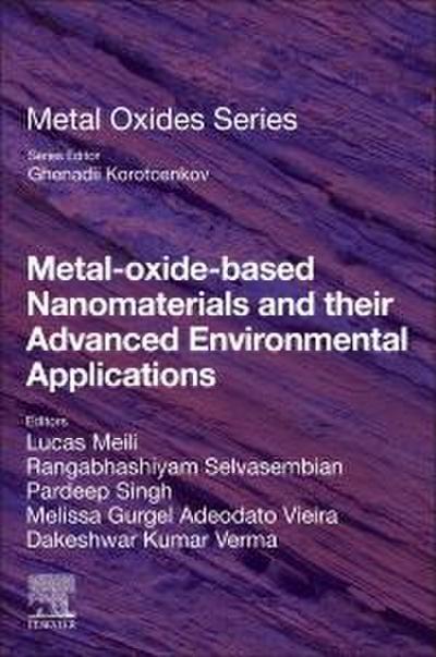 Metal-Oxide-Based Nanomaterials and Their Advanced Environmental Applications