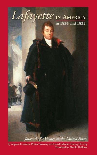 Lafayette in America in 1824 and 1825