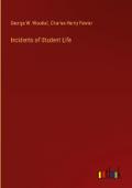 Incidents of Student Life