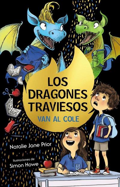 Los Dragones Traviesos Van Al Cole