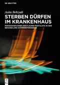 Sterben dürfen im Krankenhaus