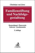 Familienstiftung und Nachfolgegestaltung