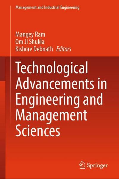 Technological Advancements in Engineering and Management Sciences