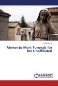 Memento Mori: Funerals for the Unaffiliated