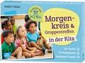 Morgenkreis & Gruppentreffen in der Kita