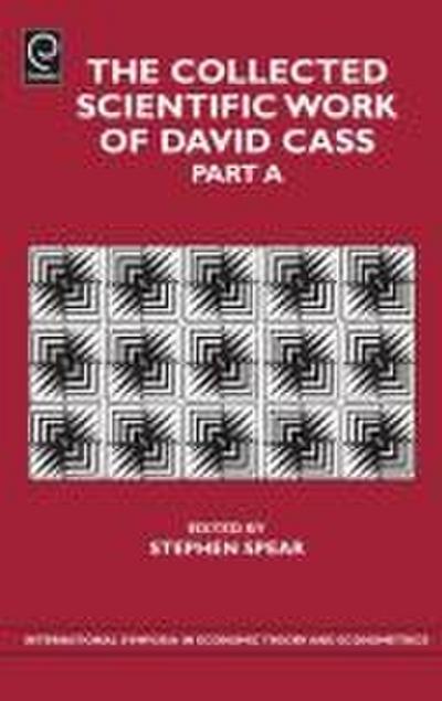 The Collected Scientific Work of David Cass