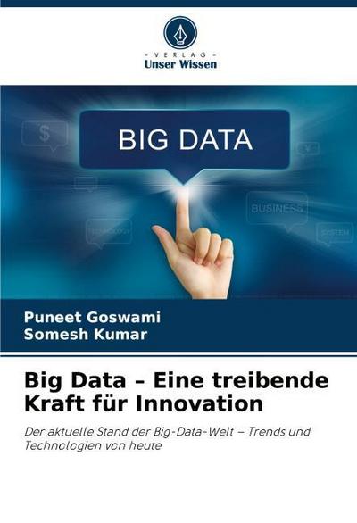 Big Data - Eine treibende Kraft für Innovation